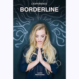 L'expérience borderline